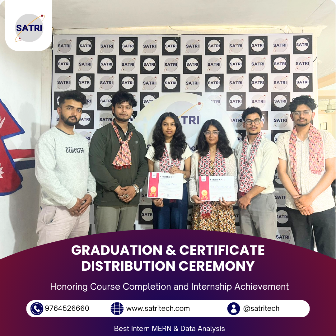 GRADUATION & CERTIFICATE DISTRIBUTION CEREMONY-Internship & Course Completion at SATRI